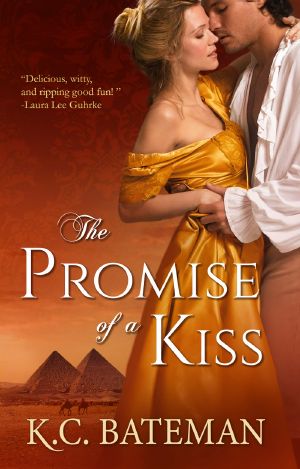 [Regency Novella 01] • The Promise of a Kiss